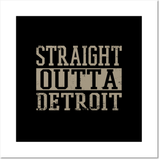 Straight Outta Detroit Posters and Art